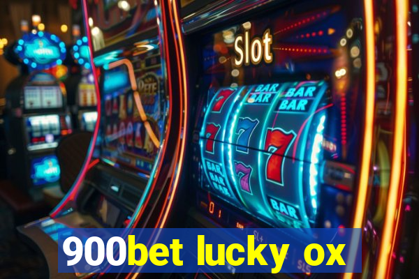 900bet lucky ox